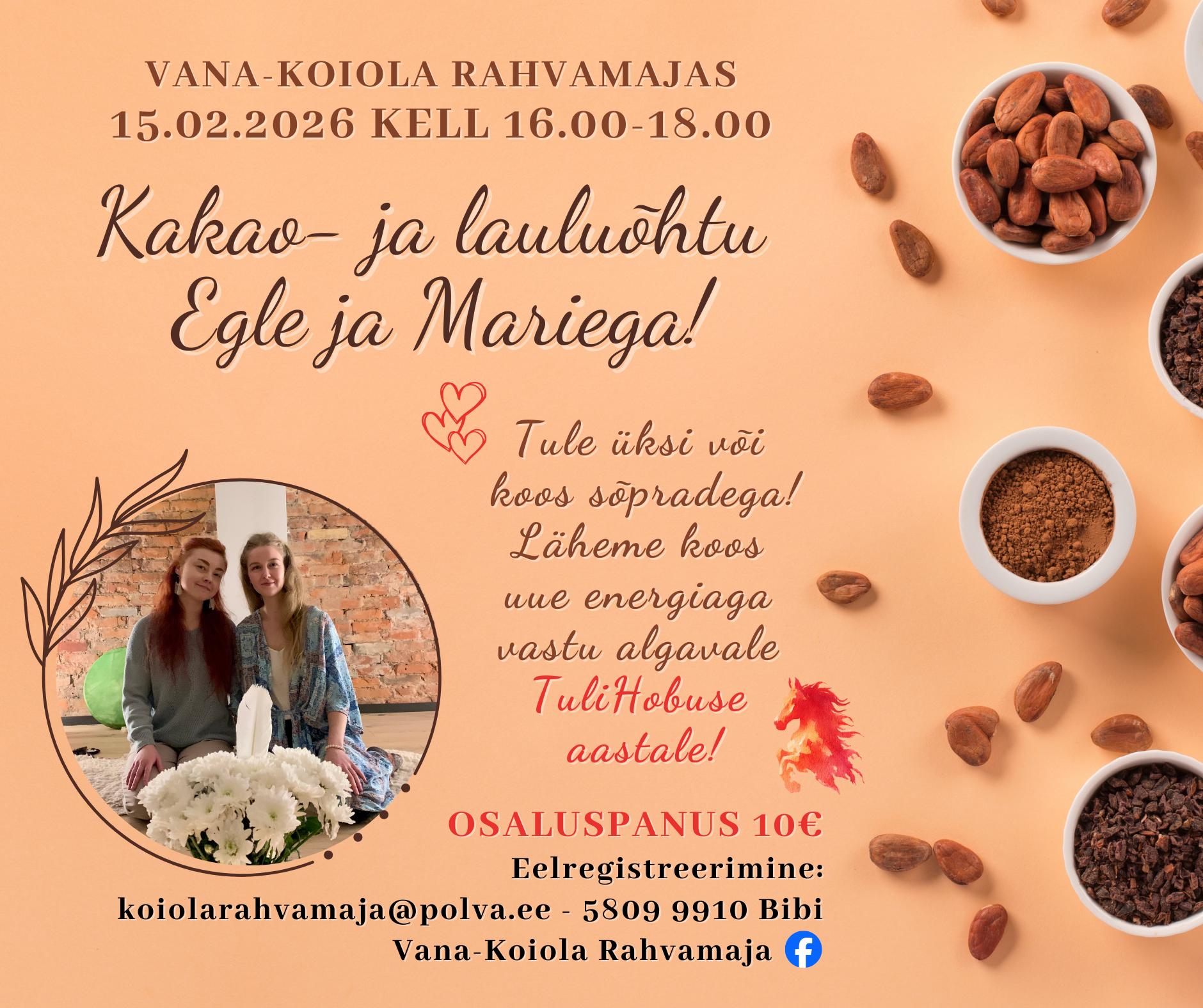 Kakao- ja lauluõhtu Egle ja Mariega