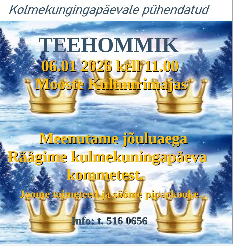Kolmekuningapäevale pühendatud teehommik