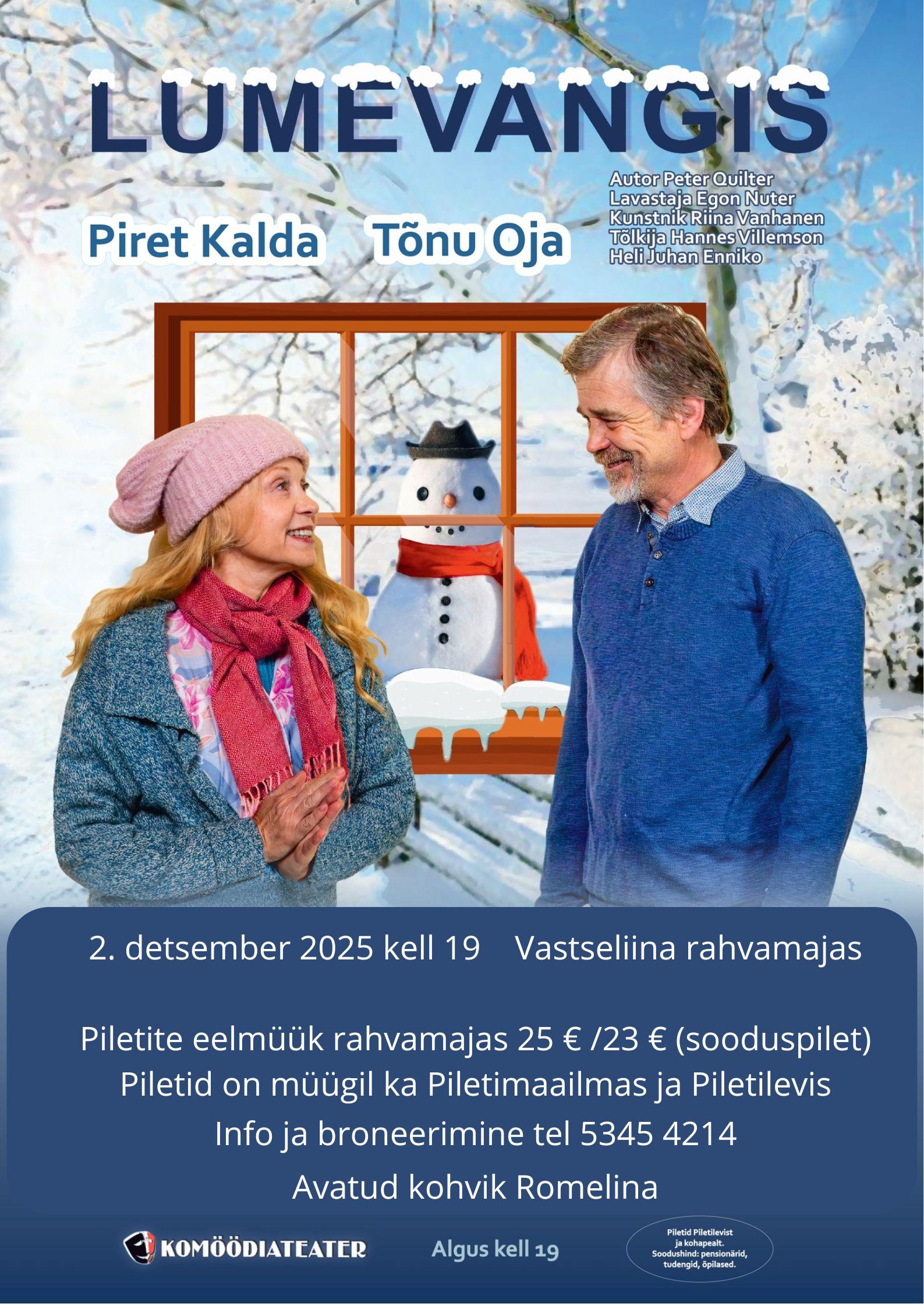 Komöödiateatri etendus "LUMEVANGIS" pilt