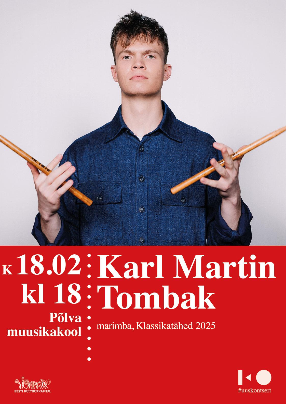 Kontsert: Klassikatähed 2025 Karl Martin Tombak