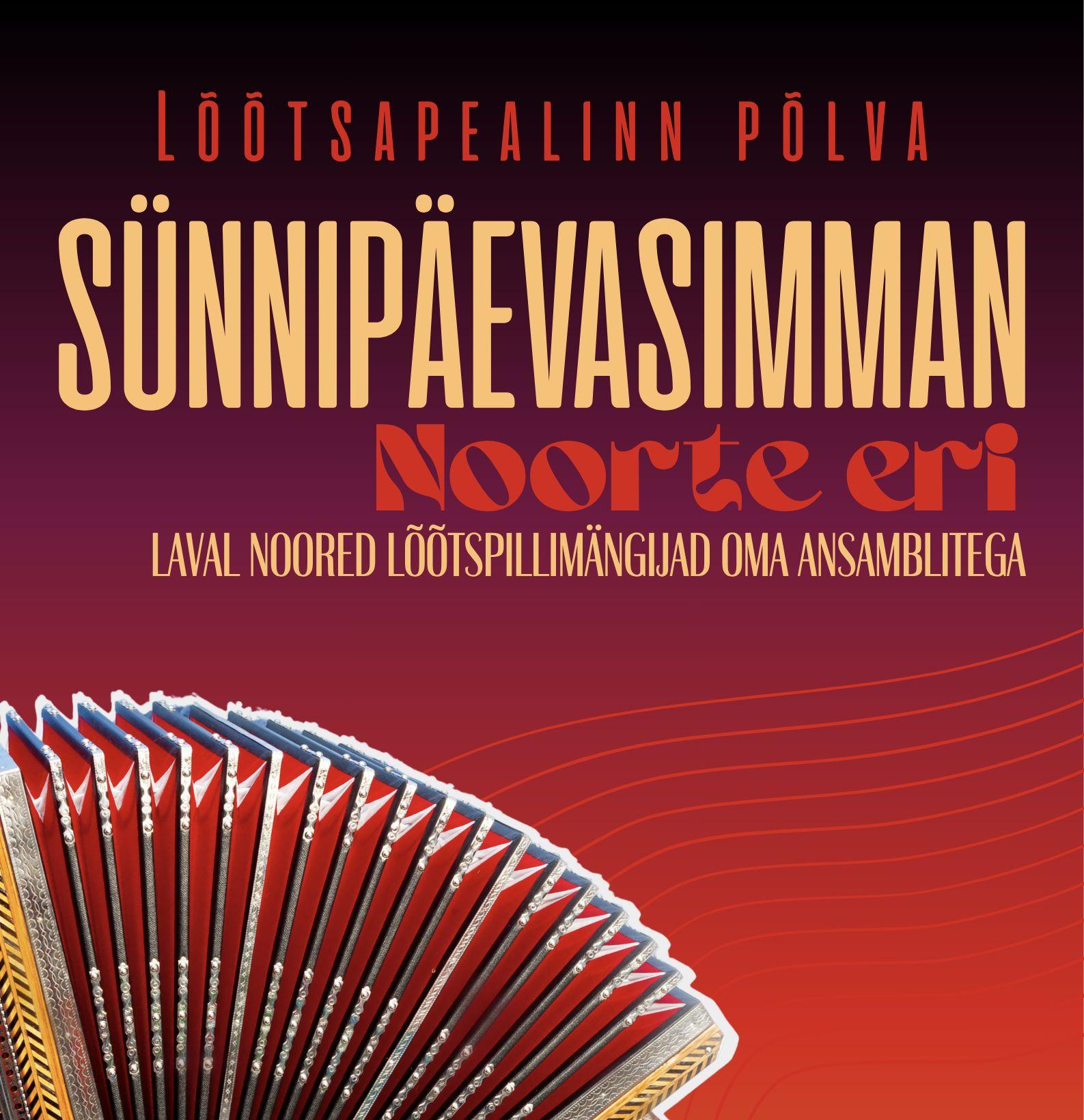 Lõõtsapealinn Põlva sünnipäevasimman 2026 “Noorte eri”