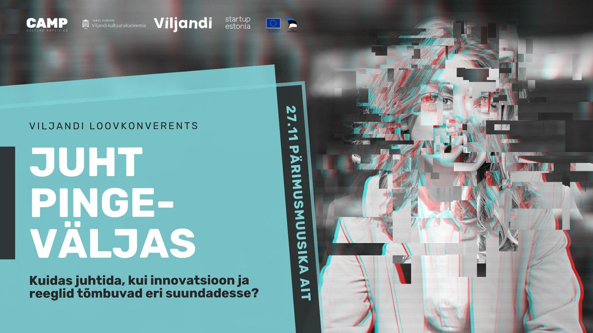 Loovkonverents „Juht pingeväljas“