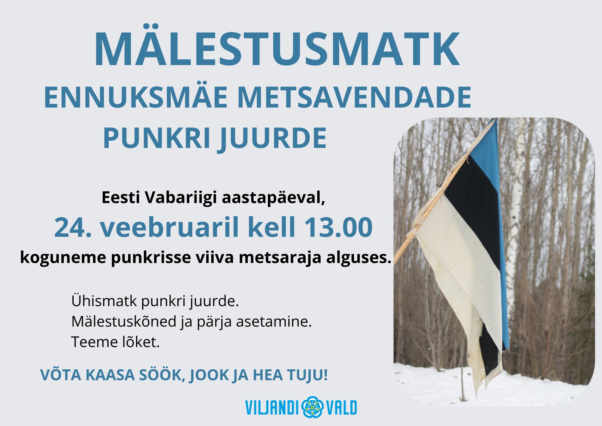 Mälestusmatk Ennuksemäe metsavendade punkri juurde