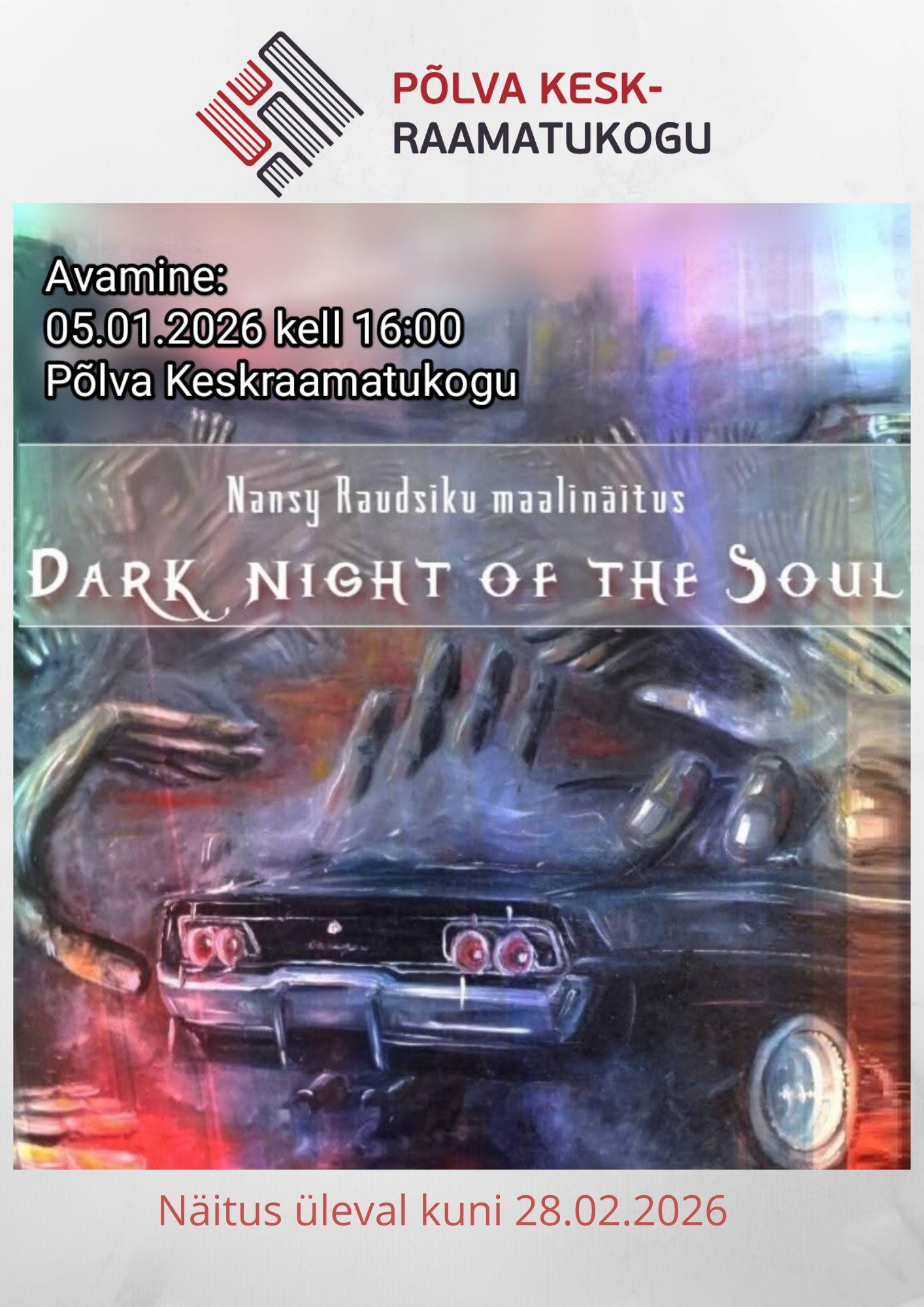 Nansy Raudsiku maalinäituse “Hinge pime öö” avamine