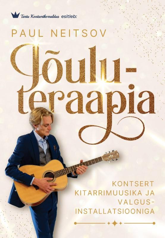 Paul Neitsov - Jõuluteraapia kontsert