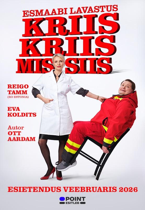 Reigo Tamm ja Eva Koldits ''Kriis kriis mis siis''