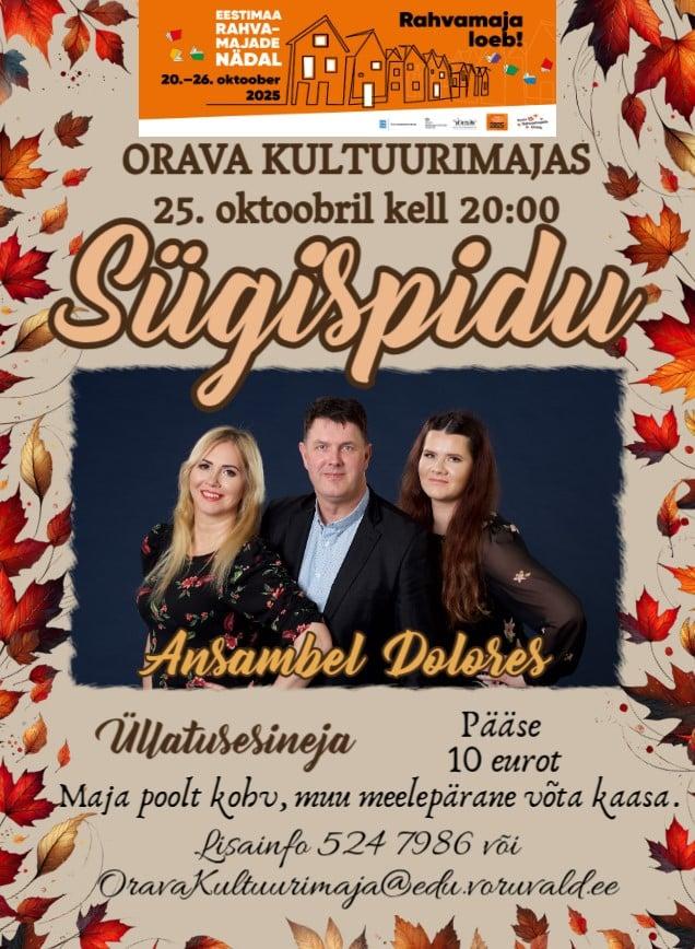 Sügispidu ansambliga Doleres Orava kultuurimajas pilt