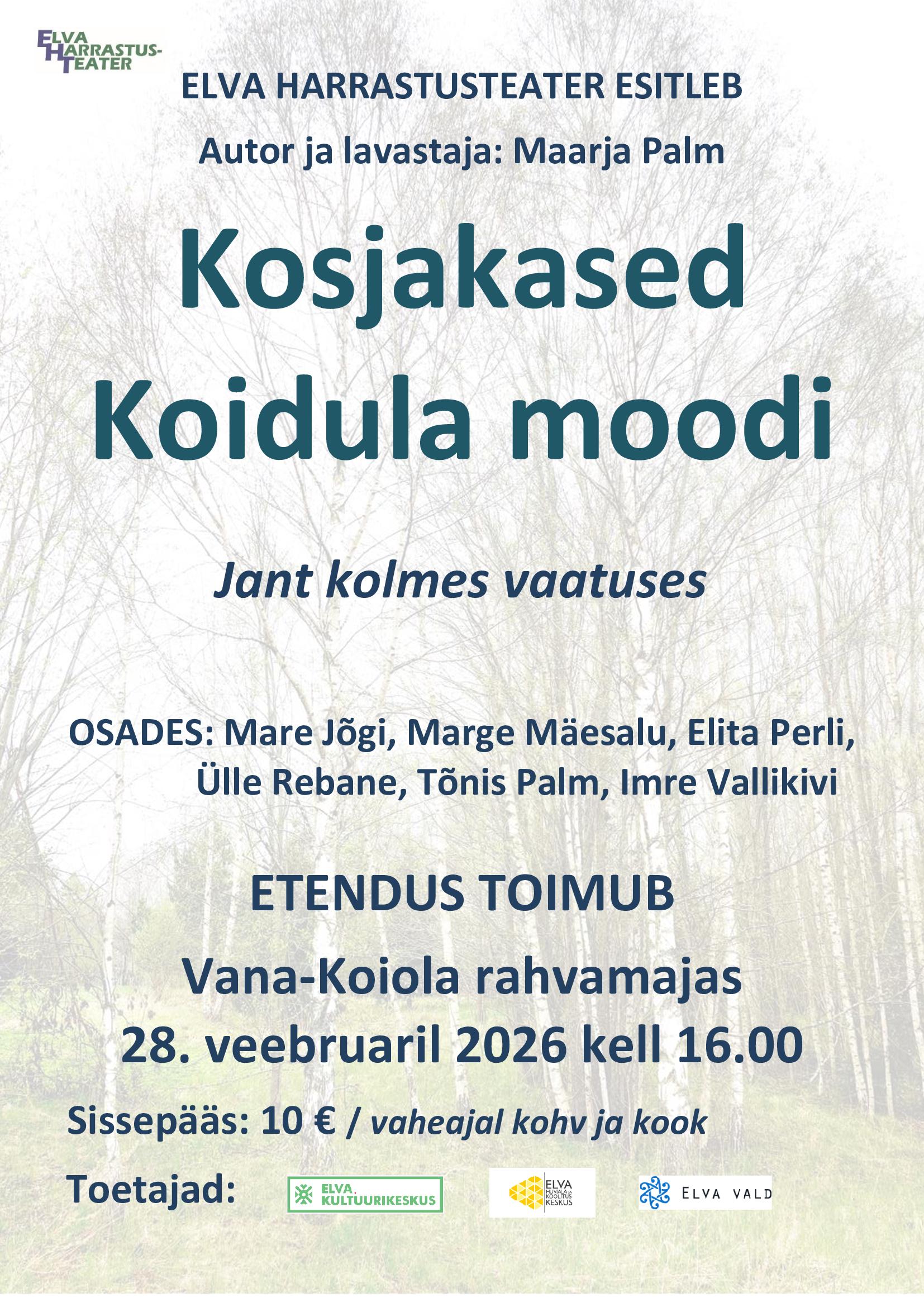 Teatriõhtu “Kosjakased Koidula moodi”
