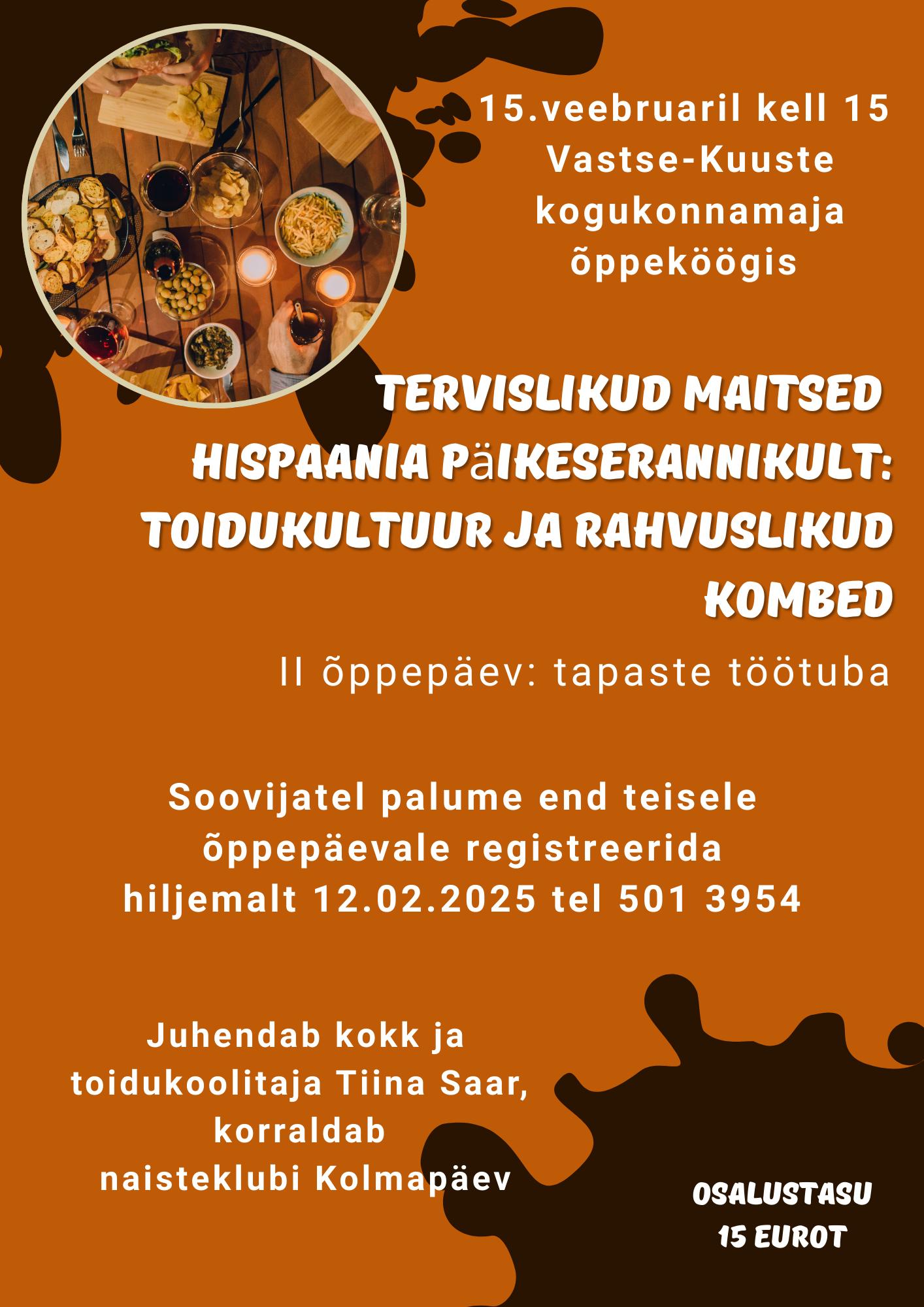 Tervislikud maitsed Hispaania päikeserannikult: tapaste töötuba