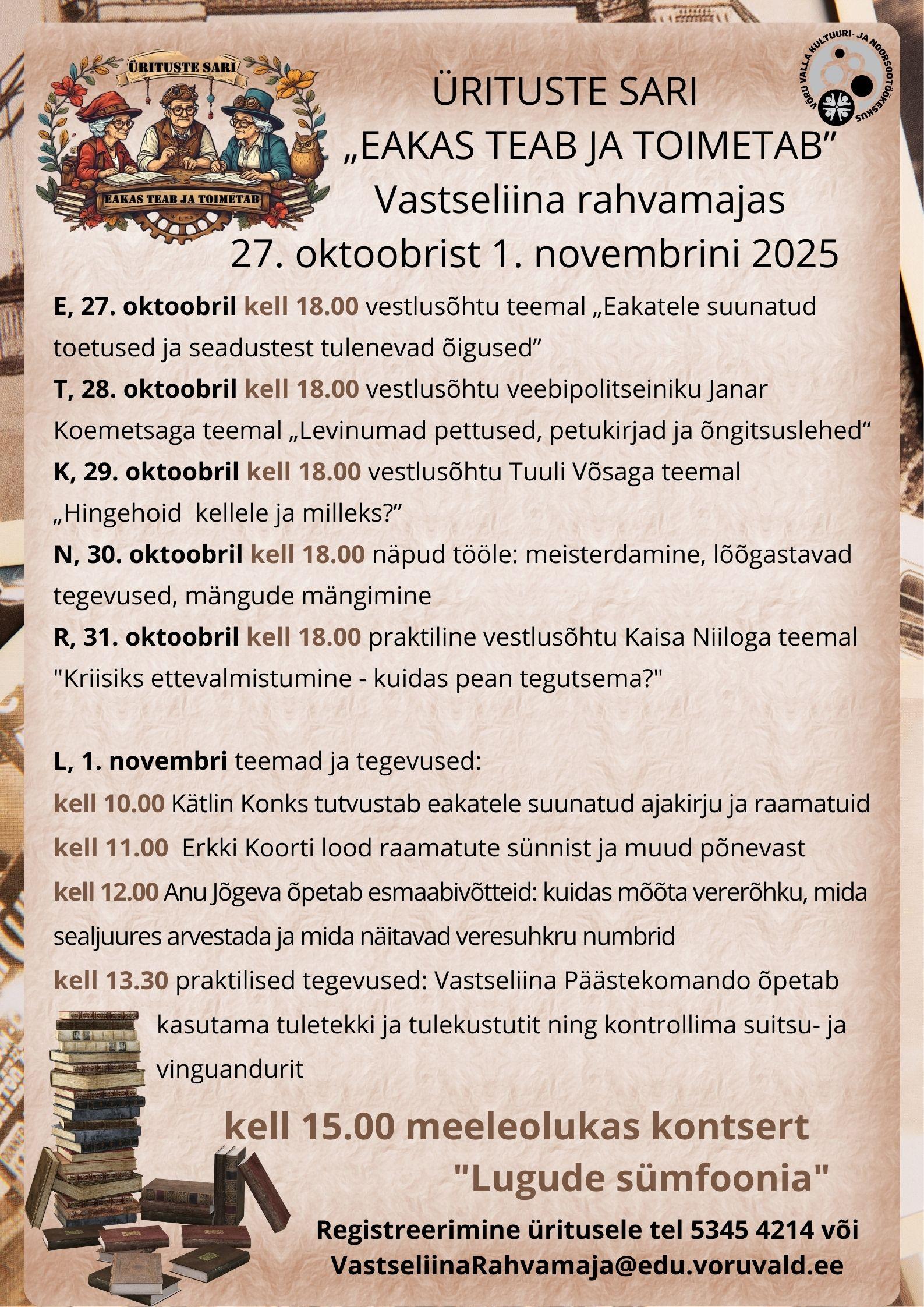 Ürituste sari "Eakas teab ja toimetab" 27. oktoober - 1. november 2025 pilt