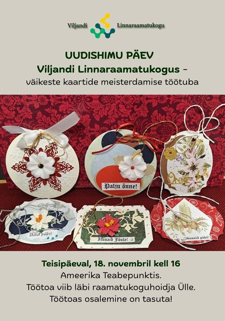 Uudishimu päev Viljandi linnaraamatukogus – väikeste kaartide meisterdamise töötuba