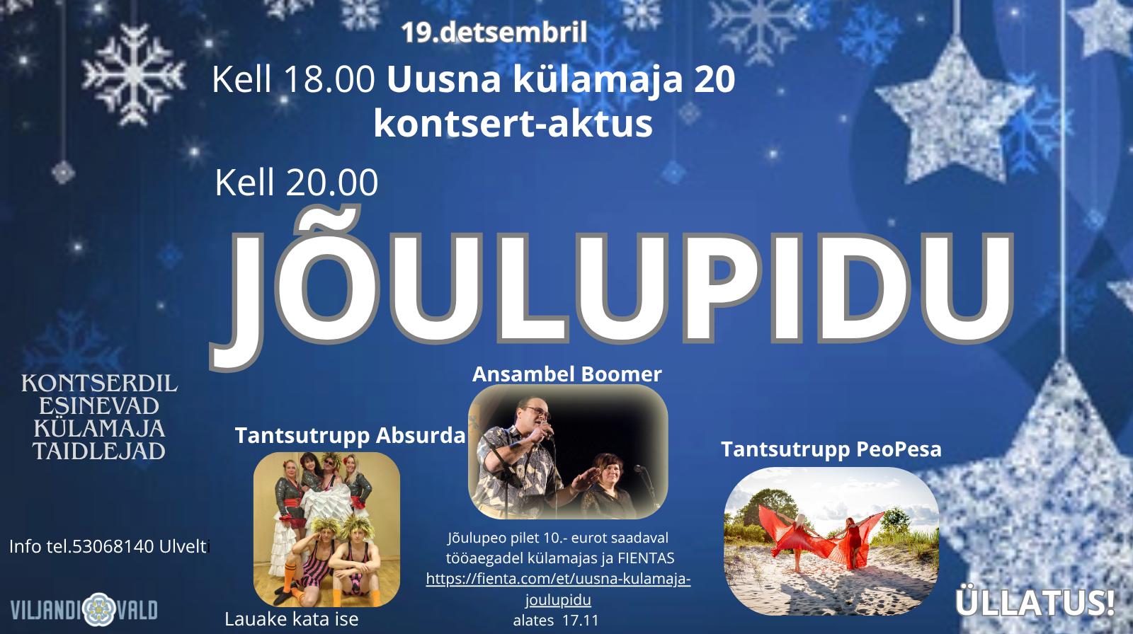 Uusna külamaja 20 kontsertaktus ja JÕULUPIDU