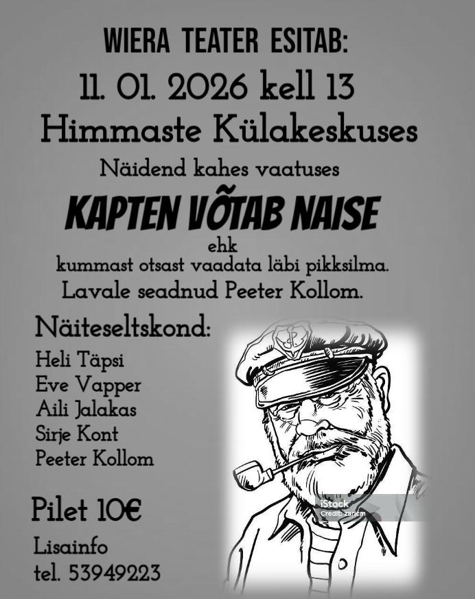 Wiera teatri etendus “Kapten võtab naise” ehk kummast otsast vaadata läbi pikksilma